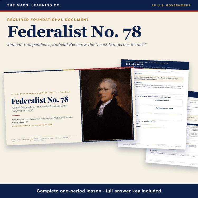AP Government Federalist 78 Lesson | Judicial Independence + Answer Key cover